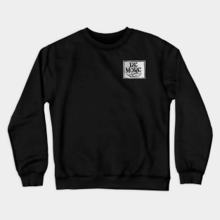 BE MORE Crewneck Sweatshirt